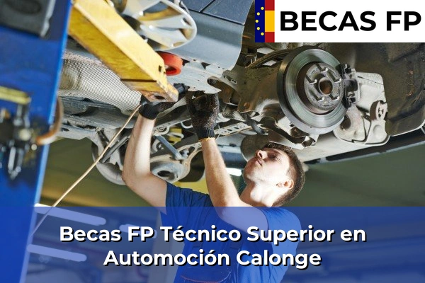 Becas FP Técnico Superior en Automoción en Calonge