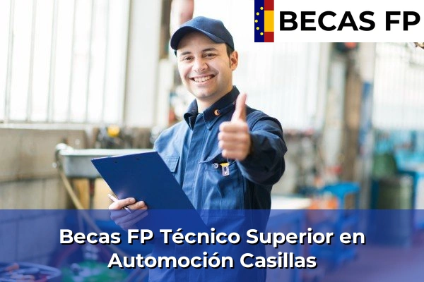 Becas FP Técnico Superior en Automoción en Casillas