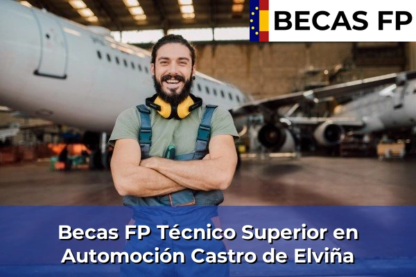 Becas FP Técnico Superior en Automoción en Castro de Elviña
