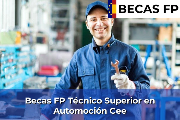 Becas FP Técnico Superior en Automoción en Cee