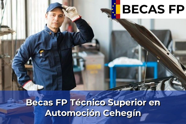Becas FP Técnico Superior en Automoción en Cehegín