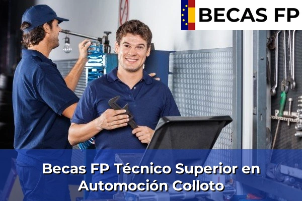 Becas FP Técnico Superior en Automoción en Colloto