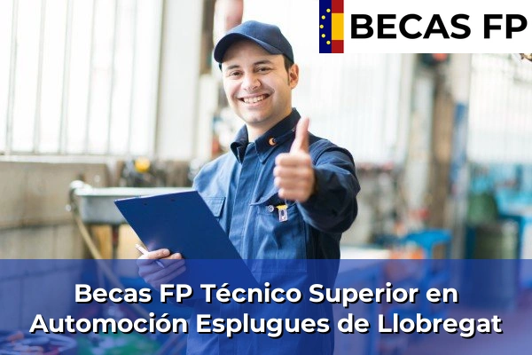 Becas FP Técnico Superior en Automoción en Esplugues de Llobregat