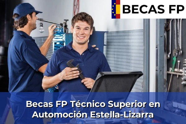 Becas FP Técnico Superior en Automoción en Estella-Lizarra