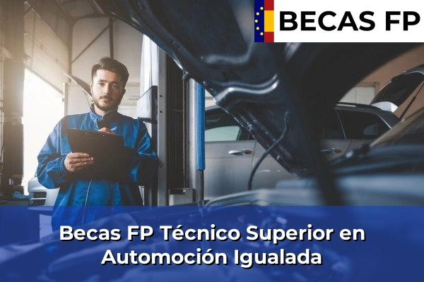 Becas FP Técnico Superior en Automoción en Igualada