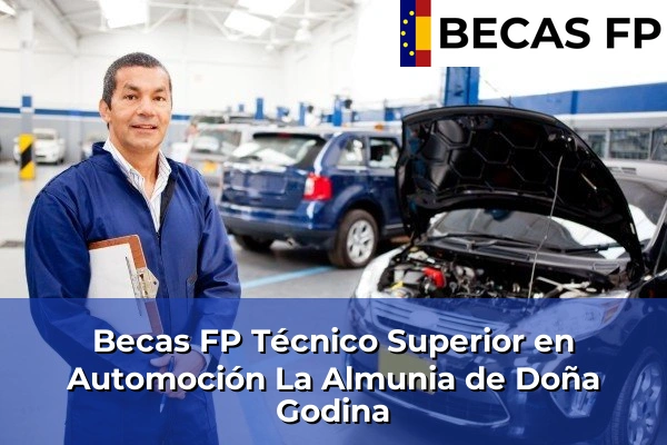 Becas FP Técnico Superior en Automoción en La Almunia de Doña Godina