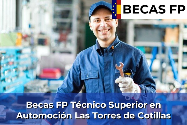 Becas FP Técnico Superior en Automoción en Las Torres de Cotillas