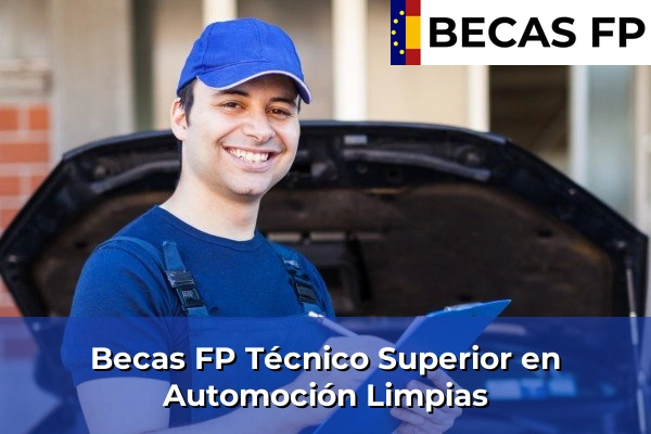 Becas FP Técnico Superior en Automoción en Cantabria 15 Becas FP Técnico Superior en Automoción en Limpias