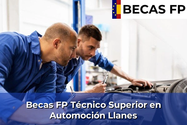 Becas FP Técnico Superior en Automoción en Llanes
