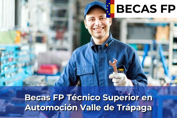 Becas FP Técnico Superior en Automoción en Valle de Trápaga