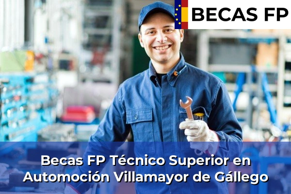 Becas FP Técnico Superior en Automoción en Villamayor de Gállego