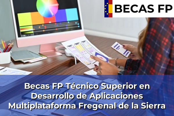 Becas FP Técnico Superior en Desarrollo de Aplicaciones Multiplataforma en Fregenal de la Sierra