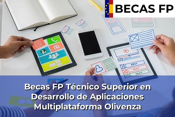 Becas FP Técnico Superior en Desarrollo de Aplicaciones Multiplataforma en Olivenza