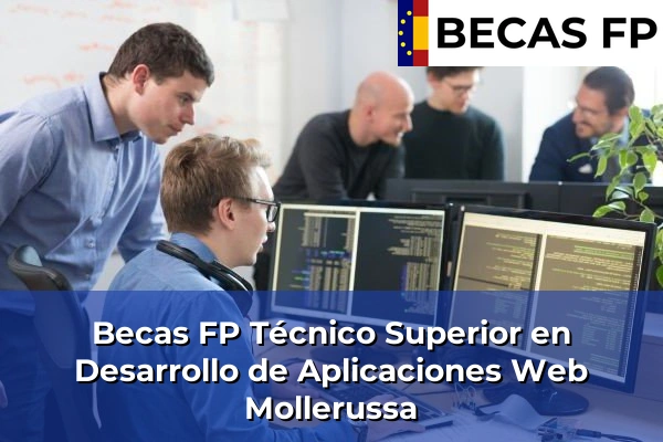 Becas FP Técnico Superior en Desarrollo de Aplicaciones Web en Mollerussa