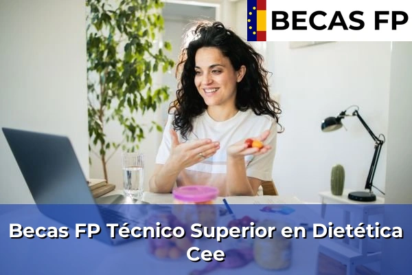 Becas FP Técnico Superior en Dietética en Cee
