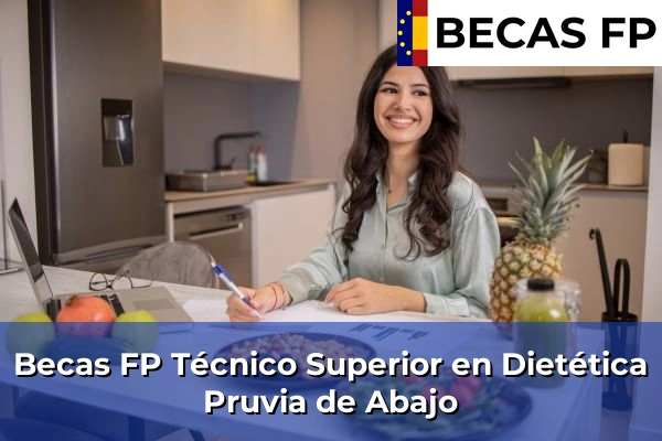 Becas FP Técnico Superior en Dietética en Pruvia de Abajo