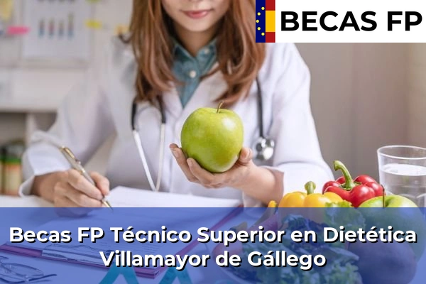 Becas FP Técnico Superior en Dietética en Villamayor de Gállego