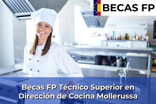 Becas FP Técnico Superior en Dirección de Cocina en Mollerussa