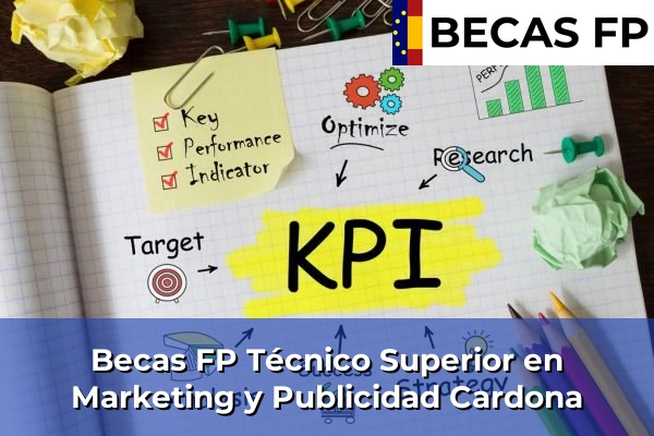 Becas FP Técnico Superior en Marketing y Publicidad en Cardona