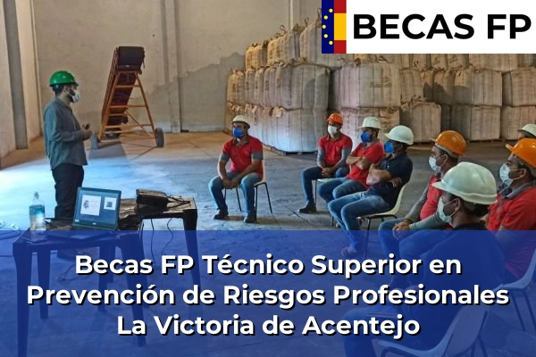 Becas FP Técnico Superior en Prevención de Riesgos Profesionales en La Victoria de Acentejo