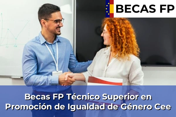 Becas FP Técnico Superior en Promoción de Igualdad de Género en Cee