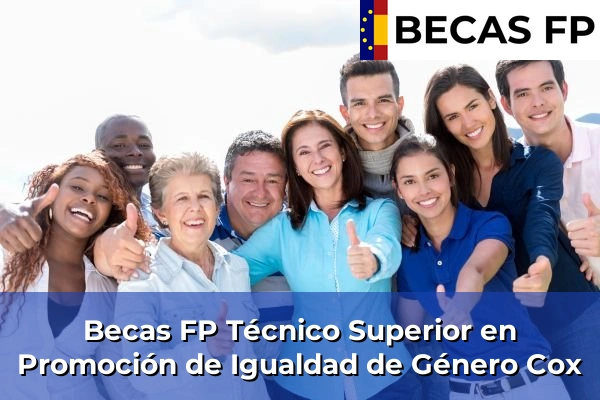 Becas FP Técnico Superior en Promoción de Igualdad de Género en Cox