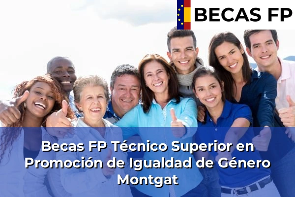 Becas FP Técnico Superior en Promoción de Igualdad de Género en Montgat