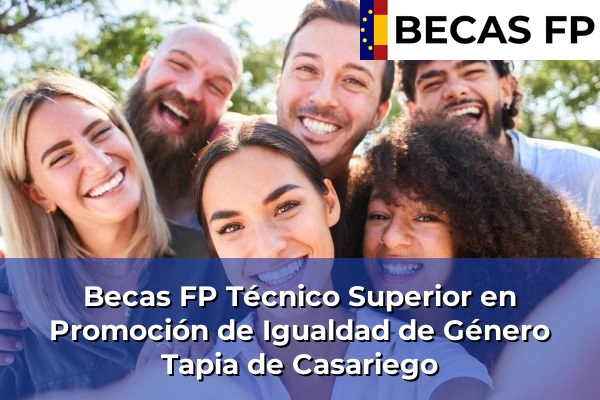 Becas FP Técnico Superior en Promoción de Igualdad de Género en Tapia de Casariego